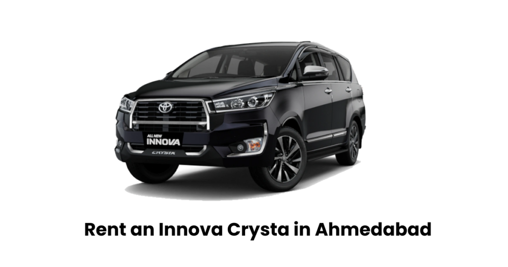 Innova Crysta for a full-day trip in Ahmedabad